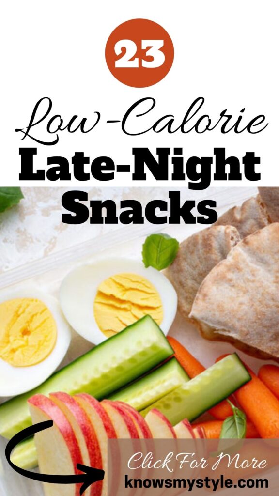 23 low calorie late night snacks